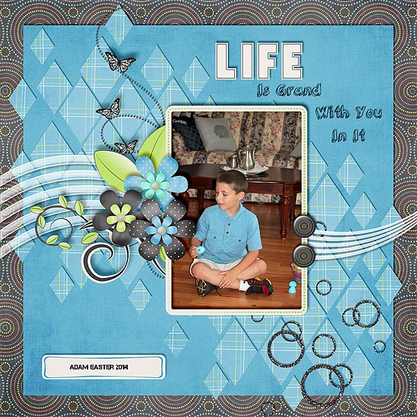 Life Is Grand With You In It