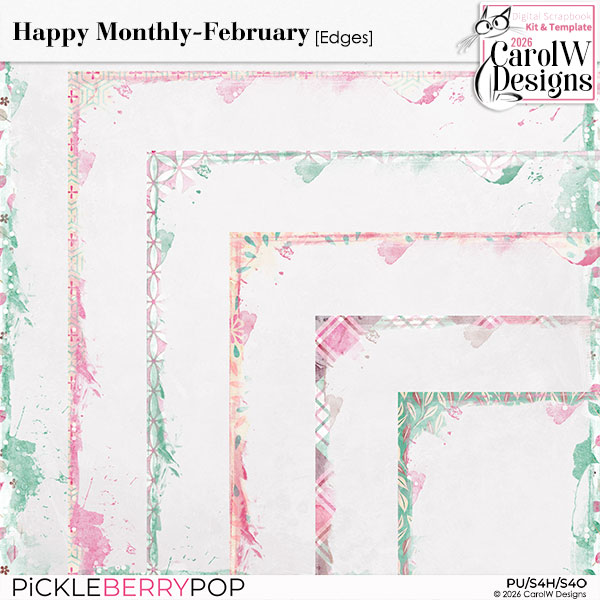 Happy Monthly-{February} Edges