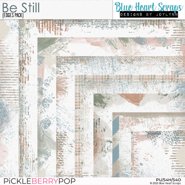 Be Still Edges Pack