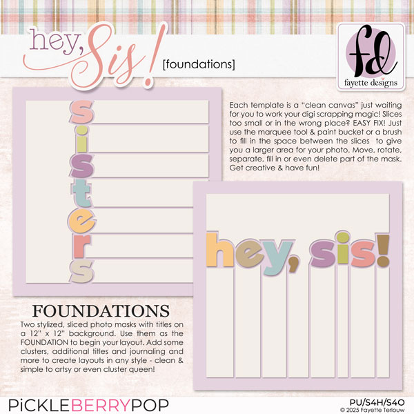 Hey, Sis! Foundations