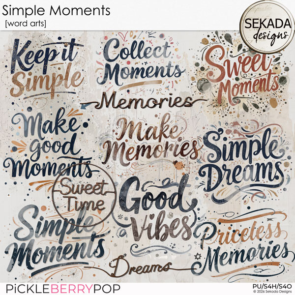 Simple Moments [word arts] by Sekada Designs 