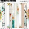 Where Wings Whisper  - papers