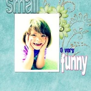 She Is Small & Very Funny