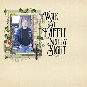 Walk By Faith