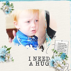 I Need a Hug