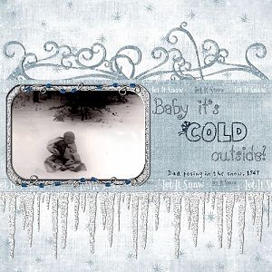 Baby It's Cold Outside!