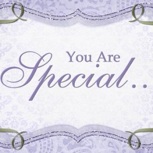 You are special