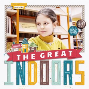 The Great Indoors