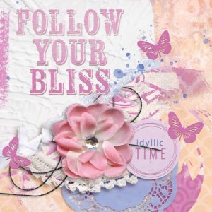 FOLLOW YOUR BLISS