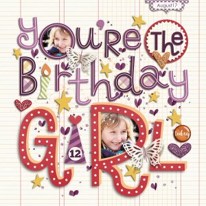 You're the Birthday Girl