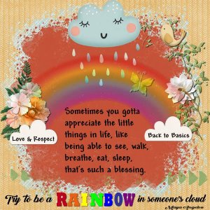 Try To Be A Rainbow