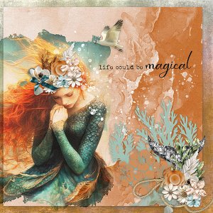 Life could be magical
