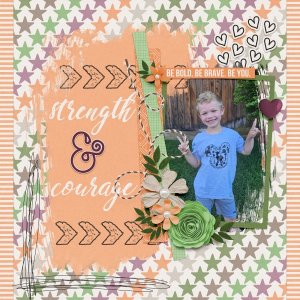 Strength & Courage