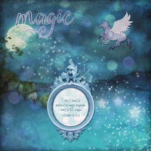 I want to BE magic!