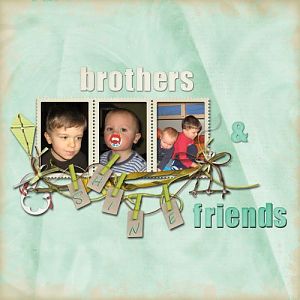 brothers & friends