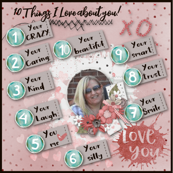 10 Things I Love about you! Challenge