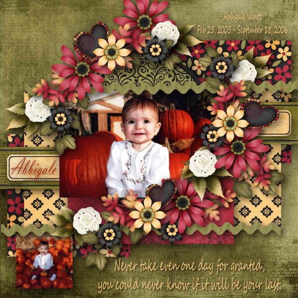 Abbigale - Never take one day for granted