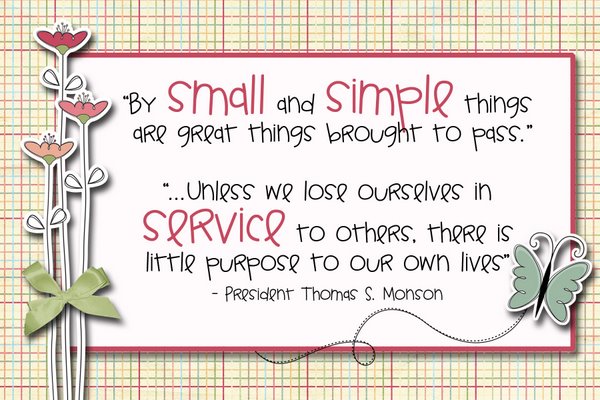 By small and simple things.....