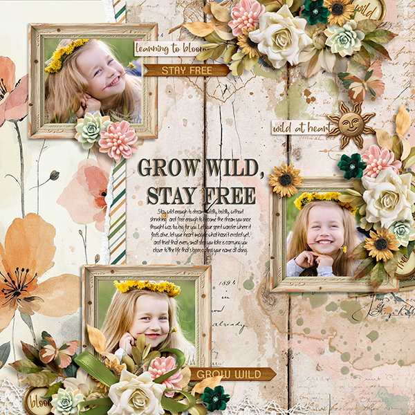 grow wild, stay free