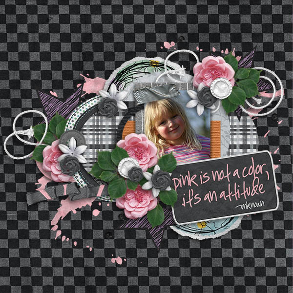 Pink is not a color, it is an attitude...