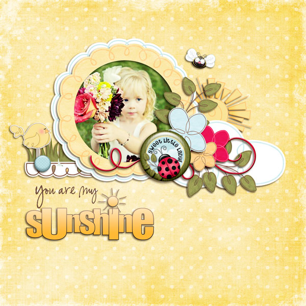 You are my Sunshine!