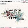 DON'T STOP THE MUSIC | artsy alpha & bits