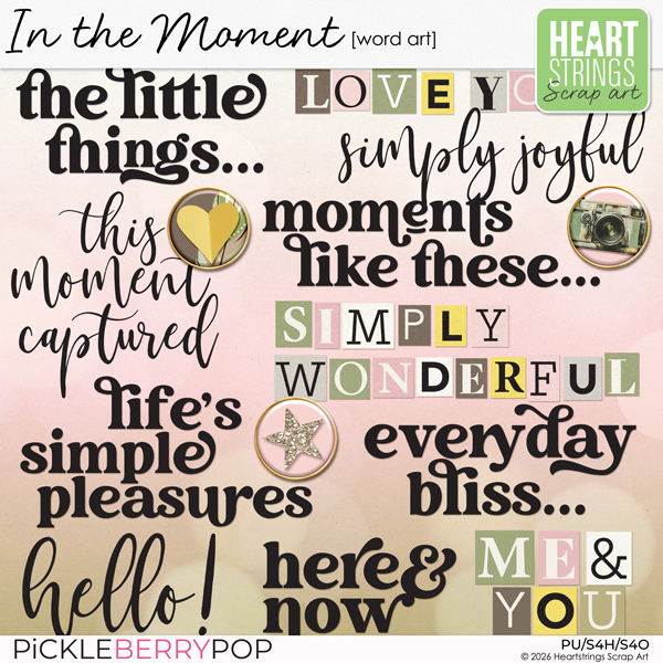 In the Moment Word Art