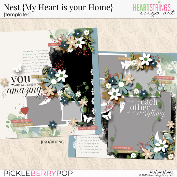 Nest {My Heart is Your Home} Templates