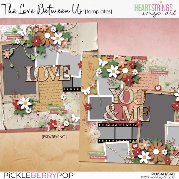 The Love Between Us Templates