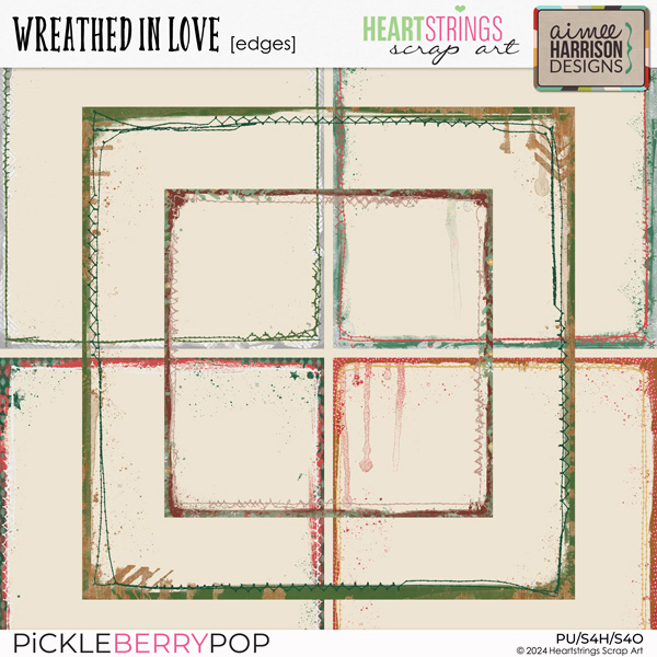 Wreathed in Love Edges by Heartstrings Scrap Art & Aimee Harrison Designs