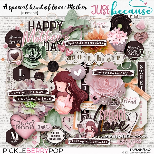 A Special Kind of Love {Mother} Elements