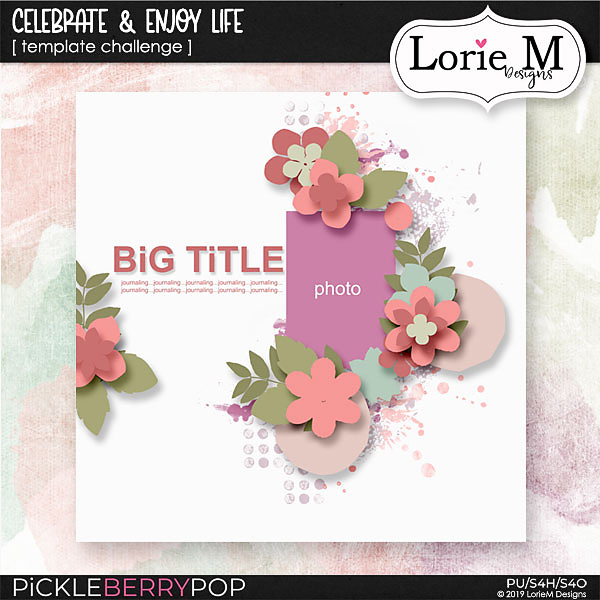 Celebrate & Enjoy Life : Challenge Template