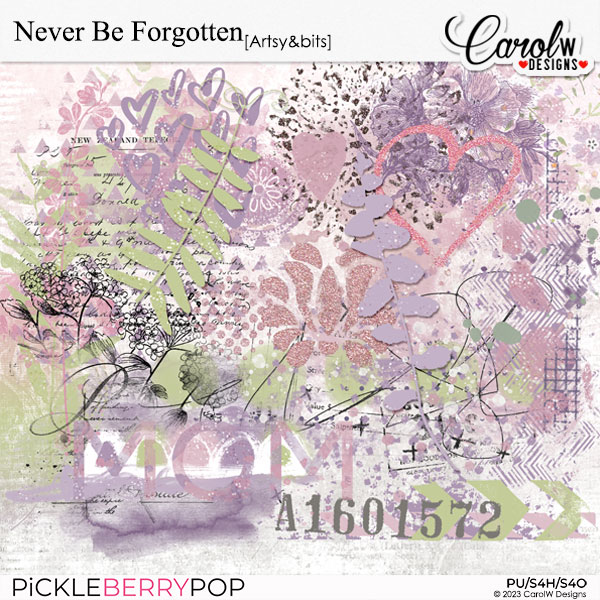 Never Be Forgotten-Artsy&bits