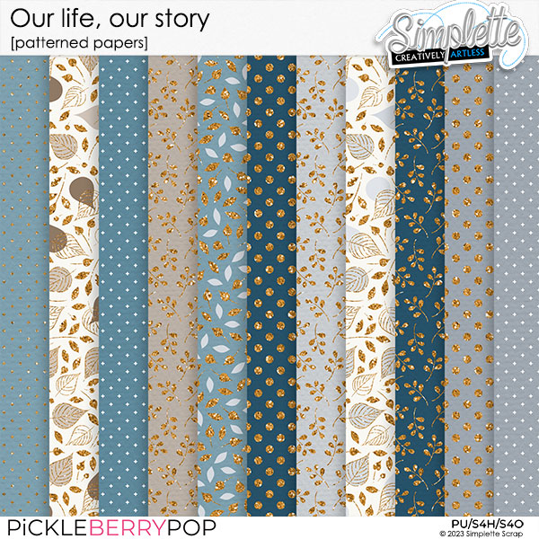 Our life, our story (patterned papers) by Simplette