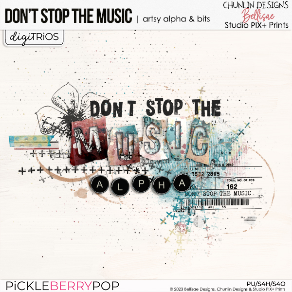 DON'T STOP THE MUSIC TRiO | artsy alpha & bits