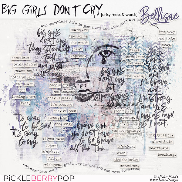 BIG GIRLS DON'T CRY | artsy mess & words by Bellisae