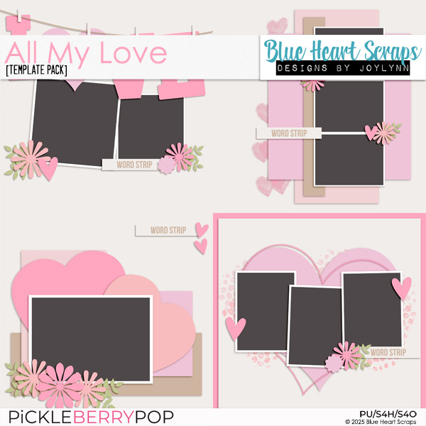 All My Love Template Pack