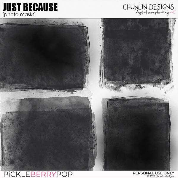 Just Because - photo masks
