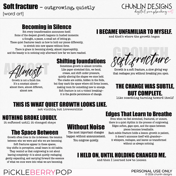 Soft Fracture - outgrowing, quietly - word art