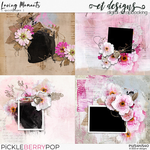 Loving Moments Quickpages by et designs