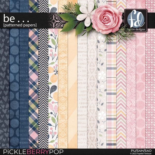 Be . . . Patterned Papers