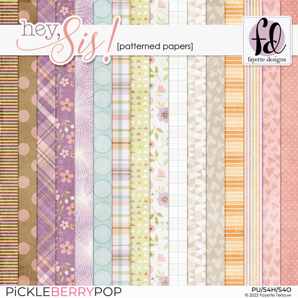 Hey, Sis! Patterned Papers