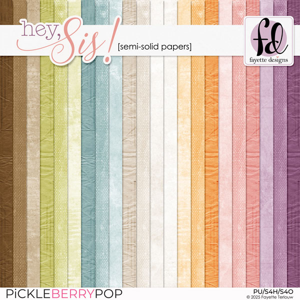 Hey, Sis! Semi-Solid Papers