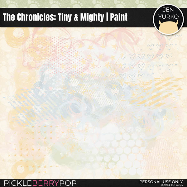 The Chronicles #5: Tiny & Mighty | Paint