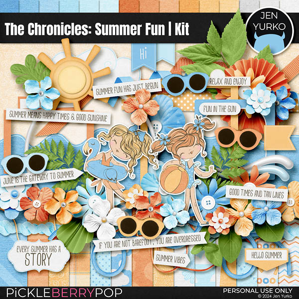 The Chronicles #6: Summer Fun | Kit