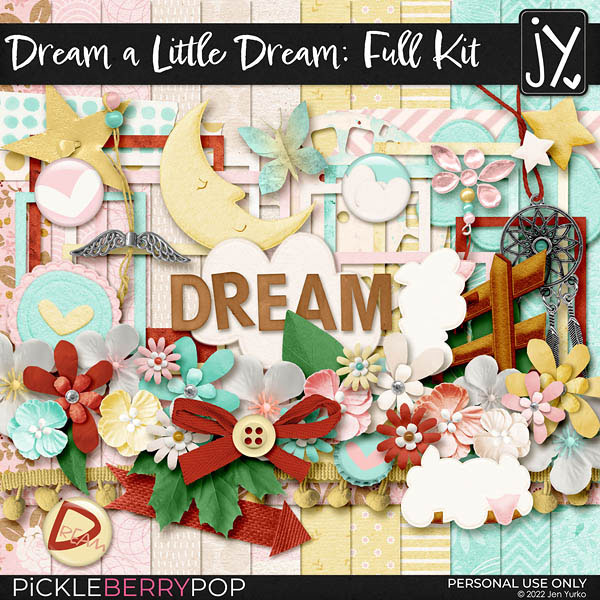 Dream a Little Dream Full Kit