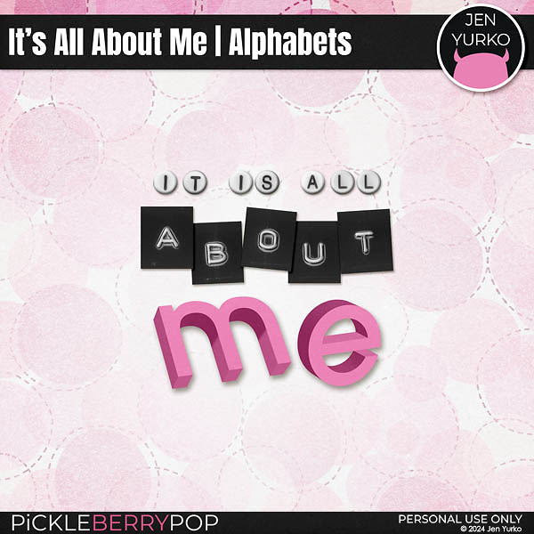 It's All About Me | Alphabets