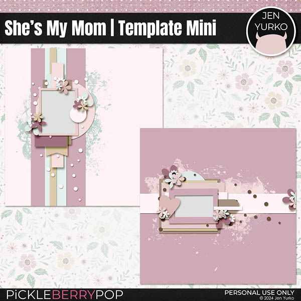 She's My Mom | Templates