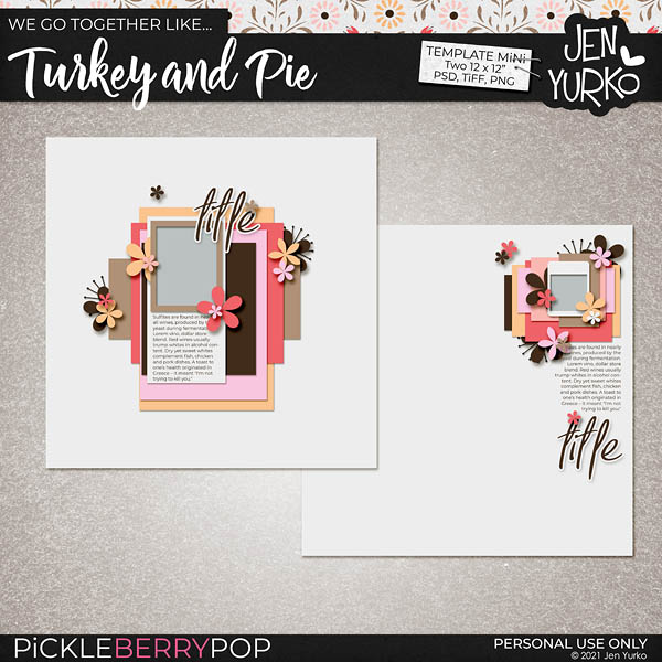 We Go Together Like Turkey & Pie Template Mini