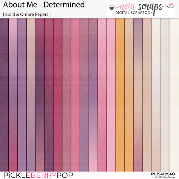 About Me: Determined - Solid & Ombre Papers - by Neia Scraps